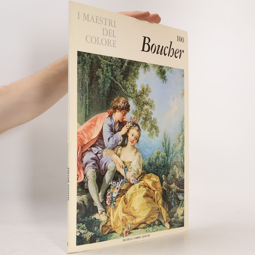 Collectif d'auteurs I maestri del colore. Boucher
