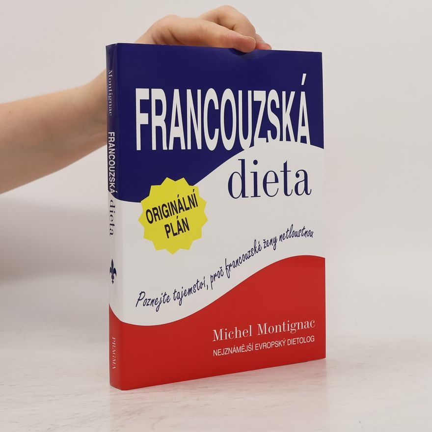 Michel Montignac Francouzská dieta