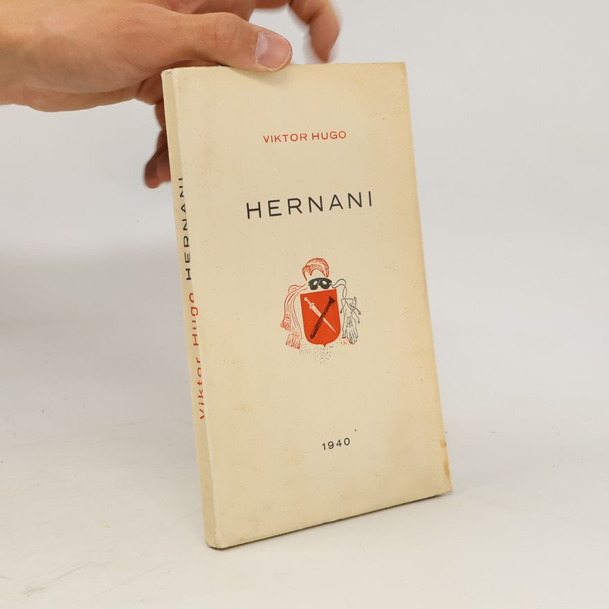 Victor Hugo Hernani