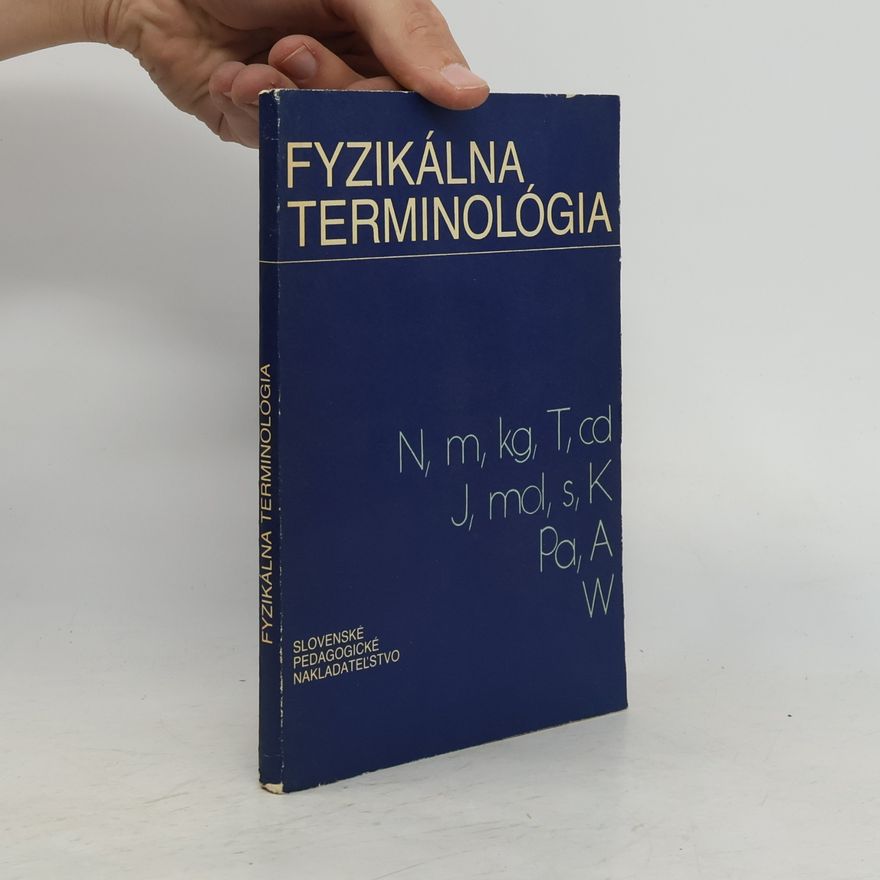 Jozef Garaj Fyzikálna terminológia