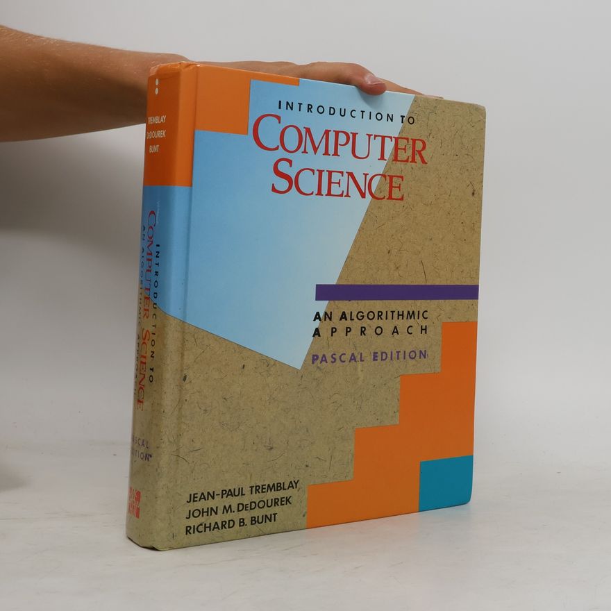 Richard B Bunt Introduction to Computer Science