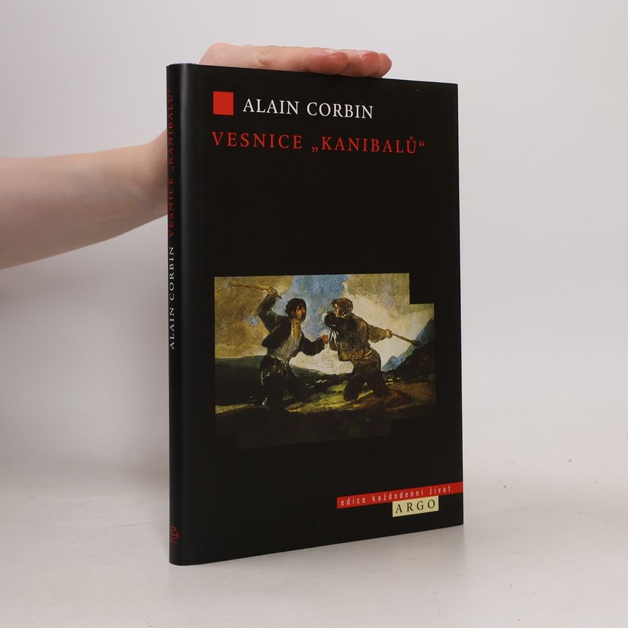 Alain Corbin Vesnice "kanibalů"