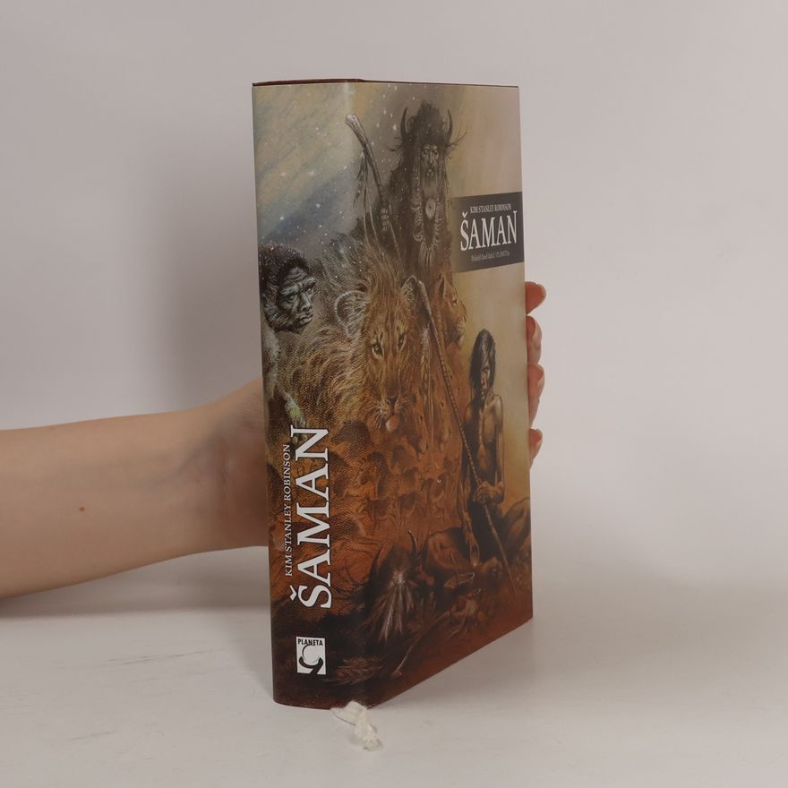 Kim Stanley Robinson Šaman