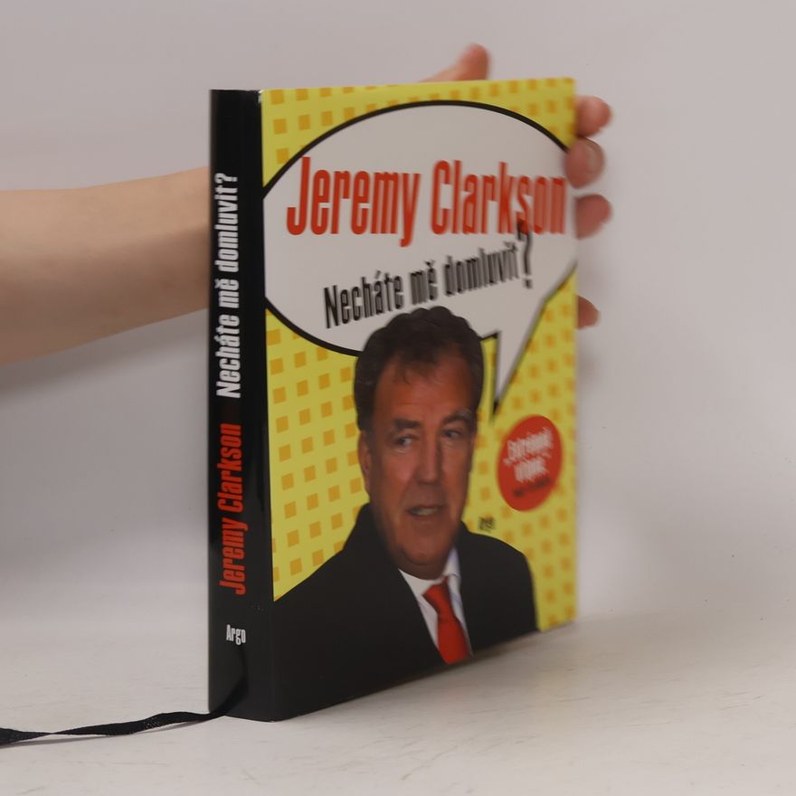 Jeremy Clarkson Necháte mě domluvit?