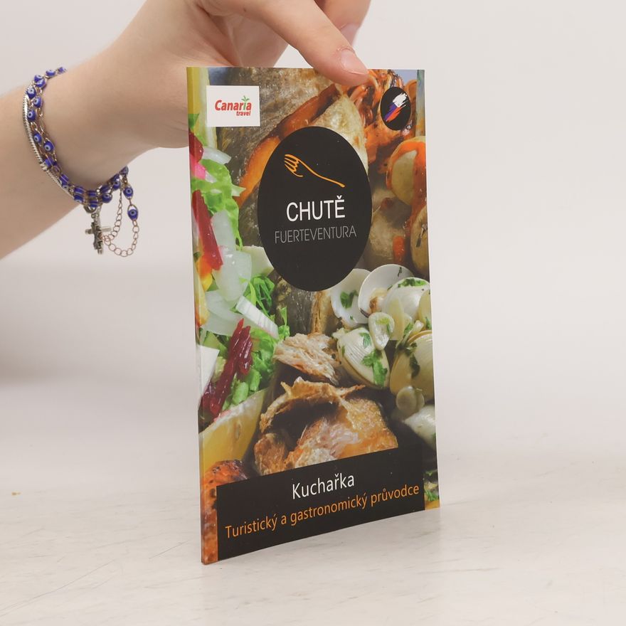 Kolektív autorov Chutě Fuerteventura. Kuchařka