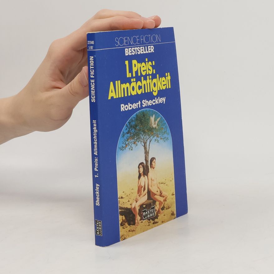 Robert Sheckley 1. Preis. Allmächtigkeit