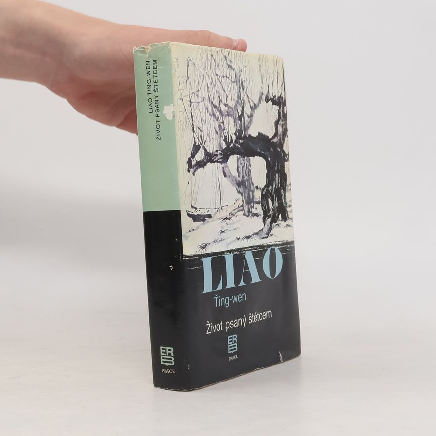 Ťing wen Liao Život psaný štětcem