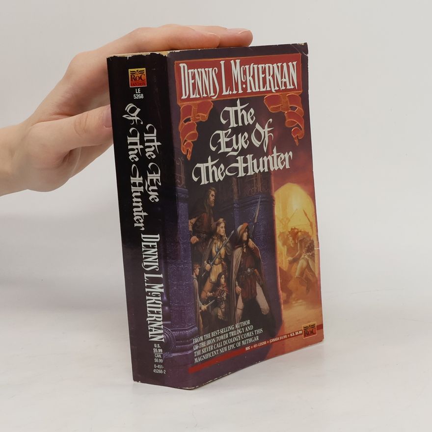 Dennis L. McKiernan Mithgar: The Eye of the Hunter