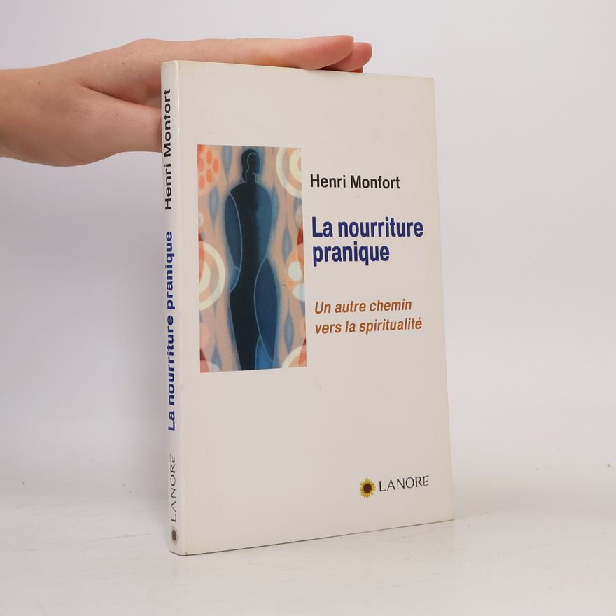 Henri Monfort La nourriture prantique
