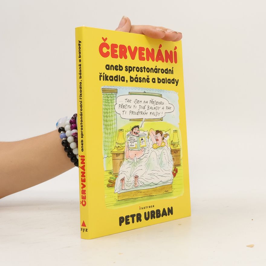 Petr Urban Červenání aneb sprostonárodní říkadla, básně a balady