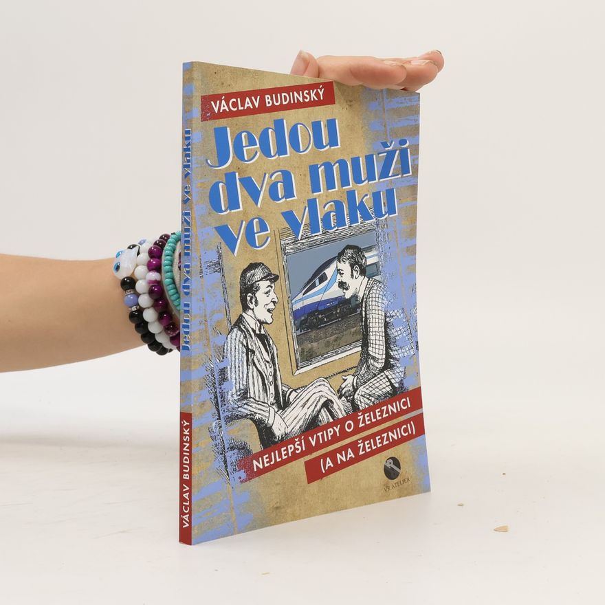 Václav Budinský Jedou dva muži ve vlaku