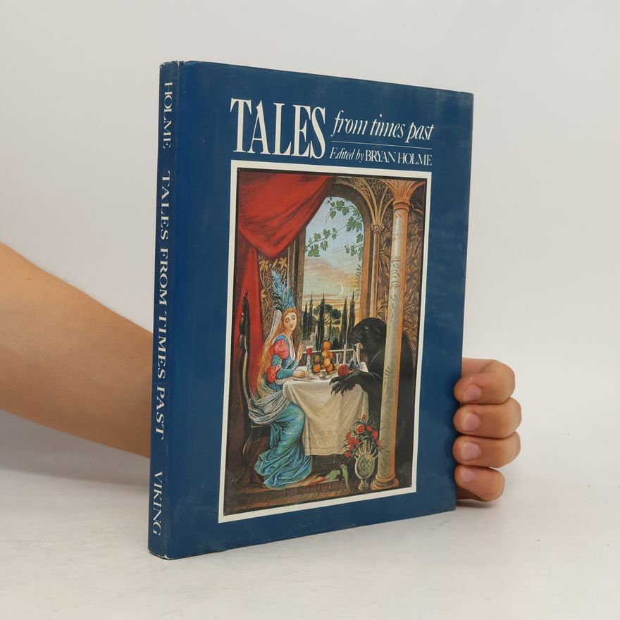 Bryan Holme Tales from Times Past