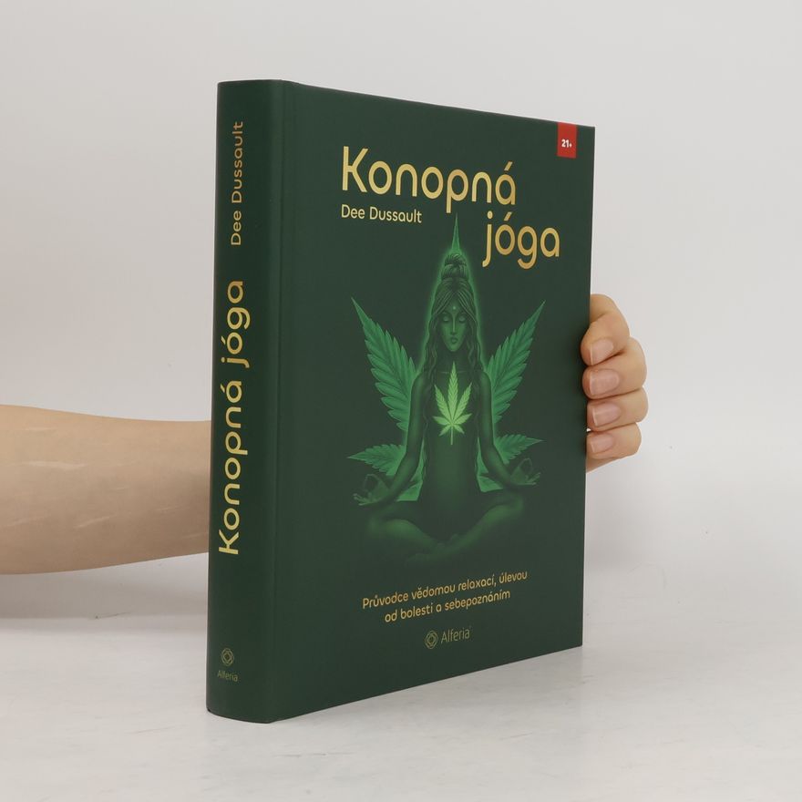 Dee Dussault Konopná jóga
