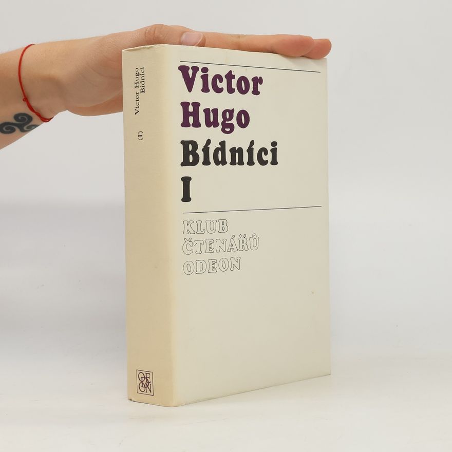 Victor Hugo Bídníci 1