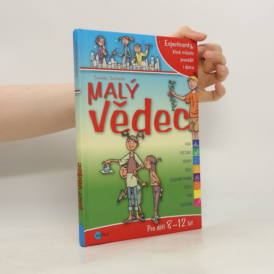 Tomislav Senćanski Malý vědec