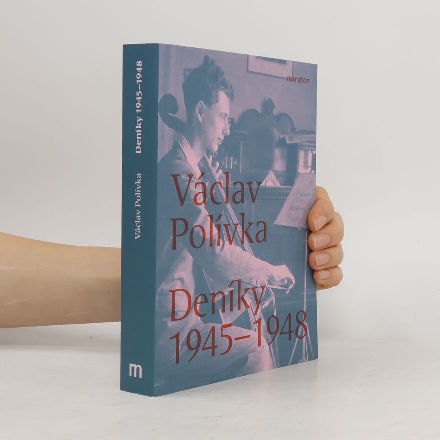 Václav Polívka Deníky 1945-1948