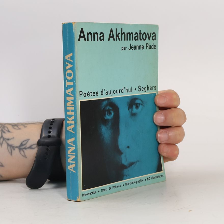 Jeanne Rude Anna Akhmatova