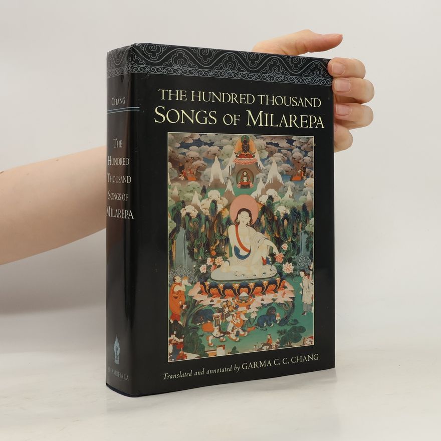 Mi-la-ras-pa The Hundred Thousand Songs of Milarepa