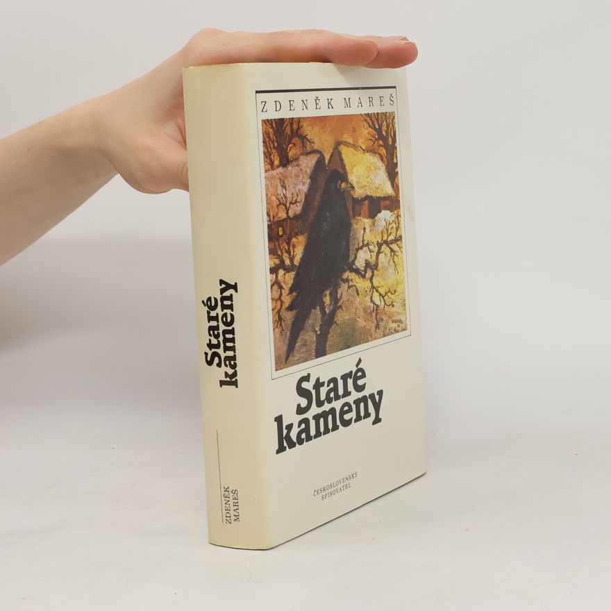 Zdeněk Mareš Staré kameny
