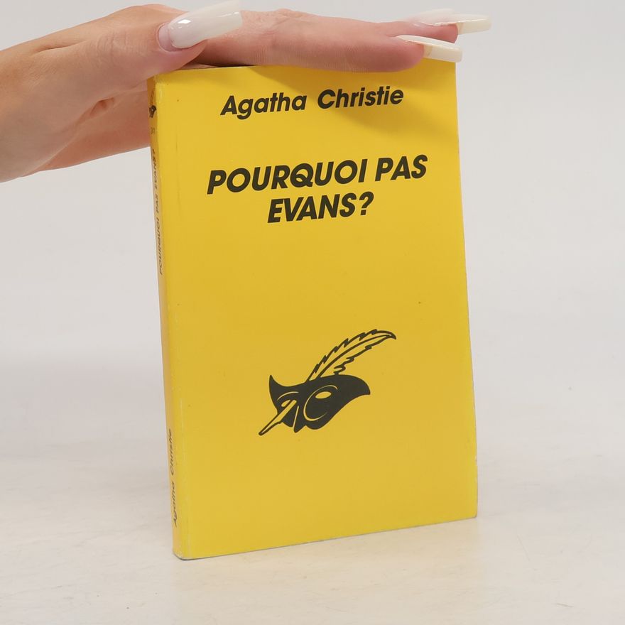 Agatha Christie Pourquoi pas Evans ?
