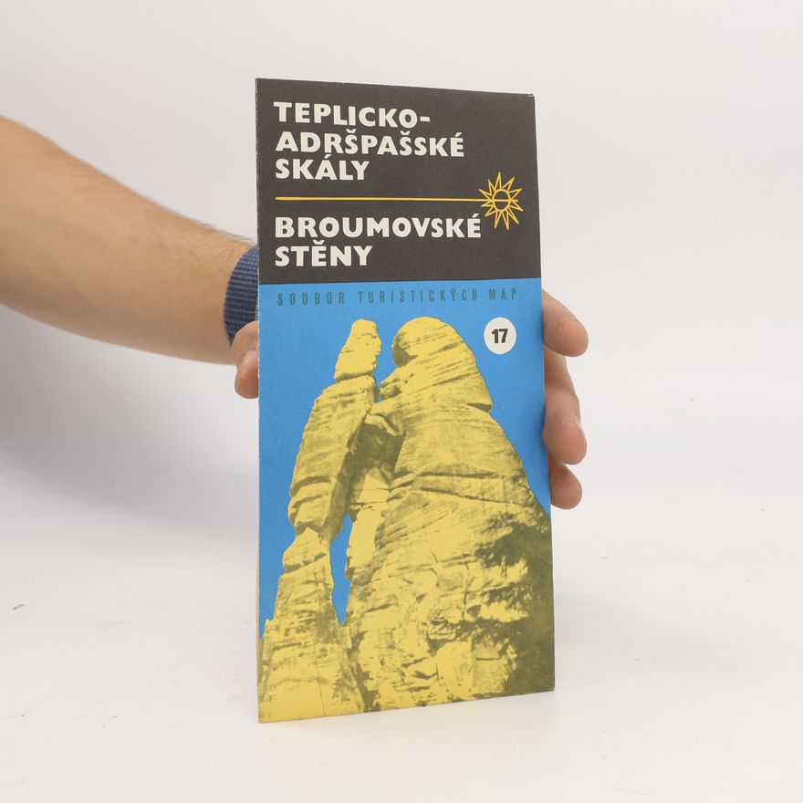 Ivan Beneš Teplicko-adršpašské skály : Broumovské stěny