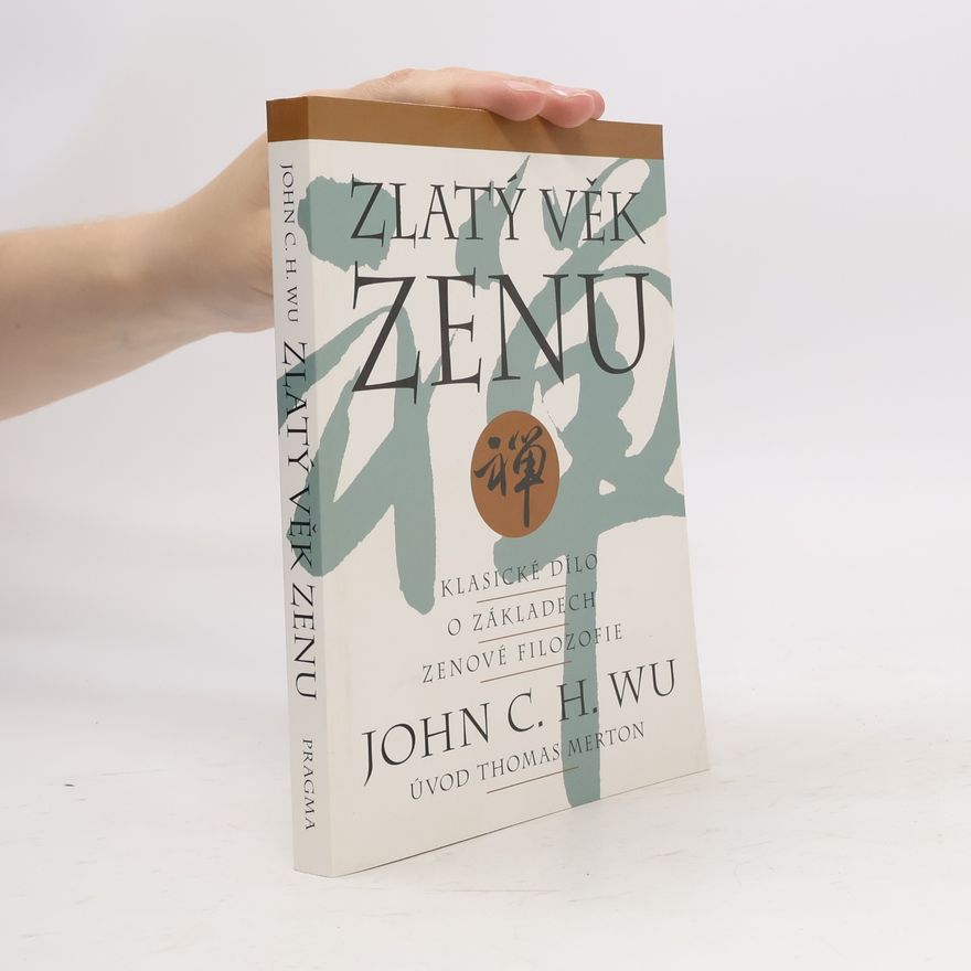 Jingxiong Wu Zlatý věk zenu