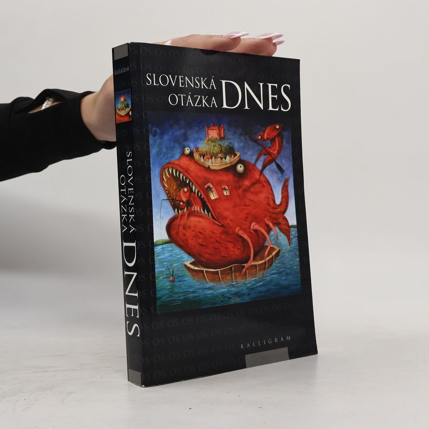 Collectif d'auteurs Slovenská otázka dnes