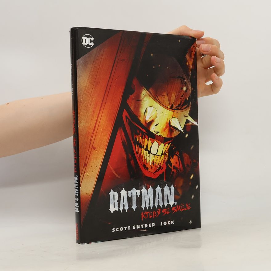 Scott Snyder Batman, který se směje
