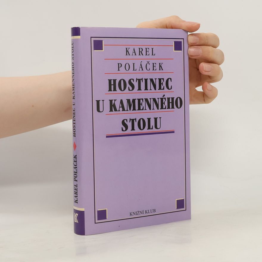 Karel Poláček Hostinec U kamenného stolu