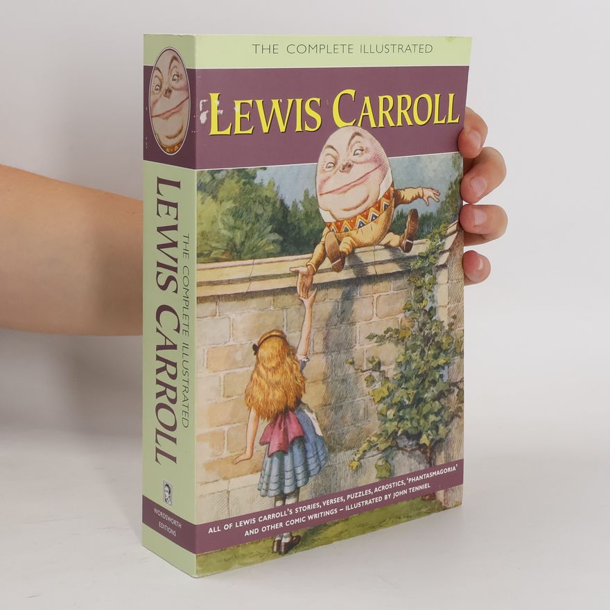 Lewis Carroll Complete Illustrated Lewis Carroll