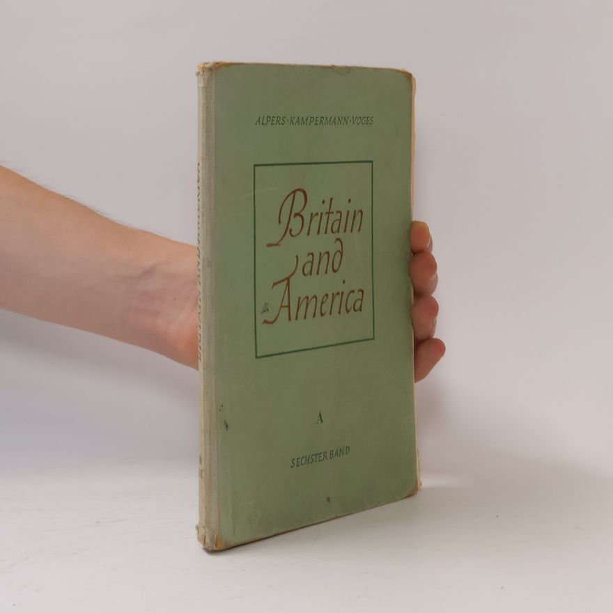 M. Alpers  Britain and America A. Sechster Band