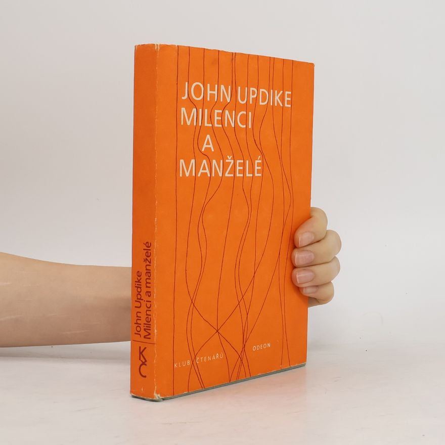 John Updike Milenci a manželé