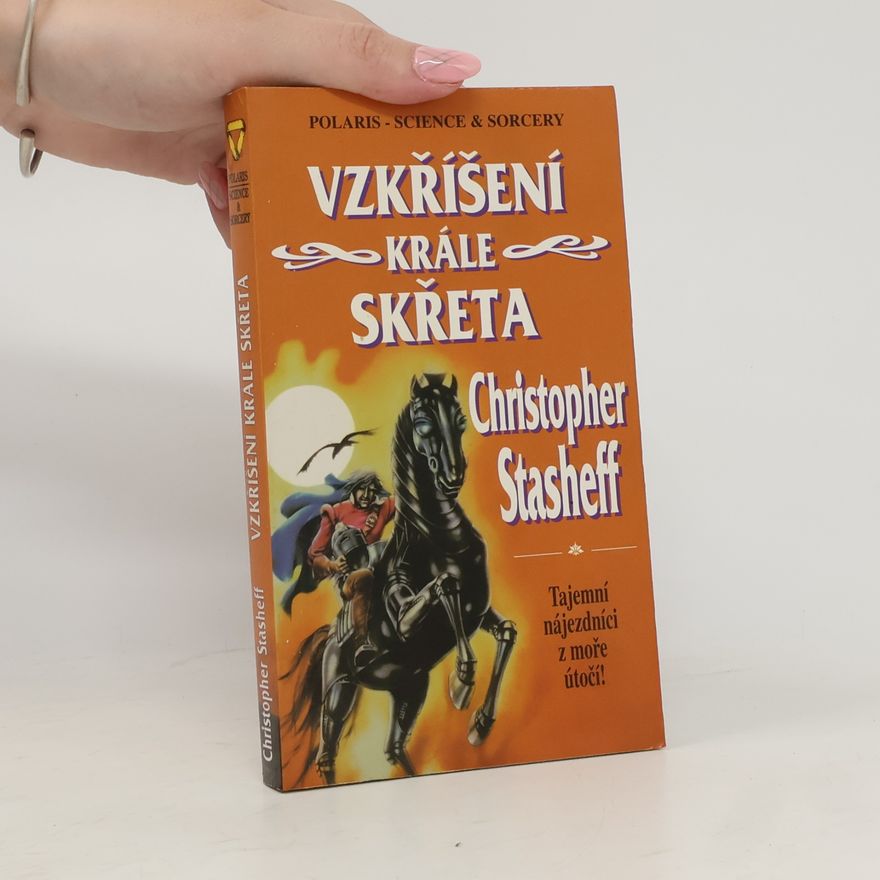 Petr Caha Vzkříšení krále Skřeta