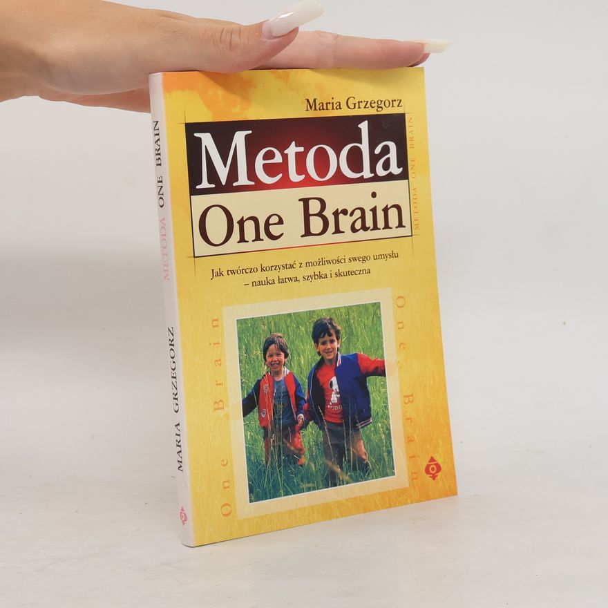 Maria Grzegorz Metoda One Brain