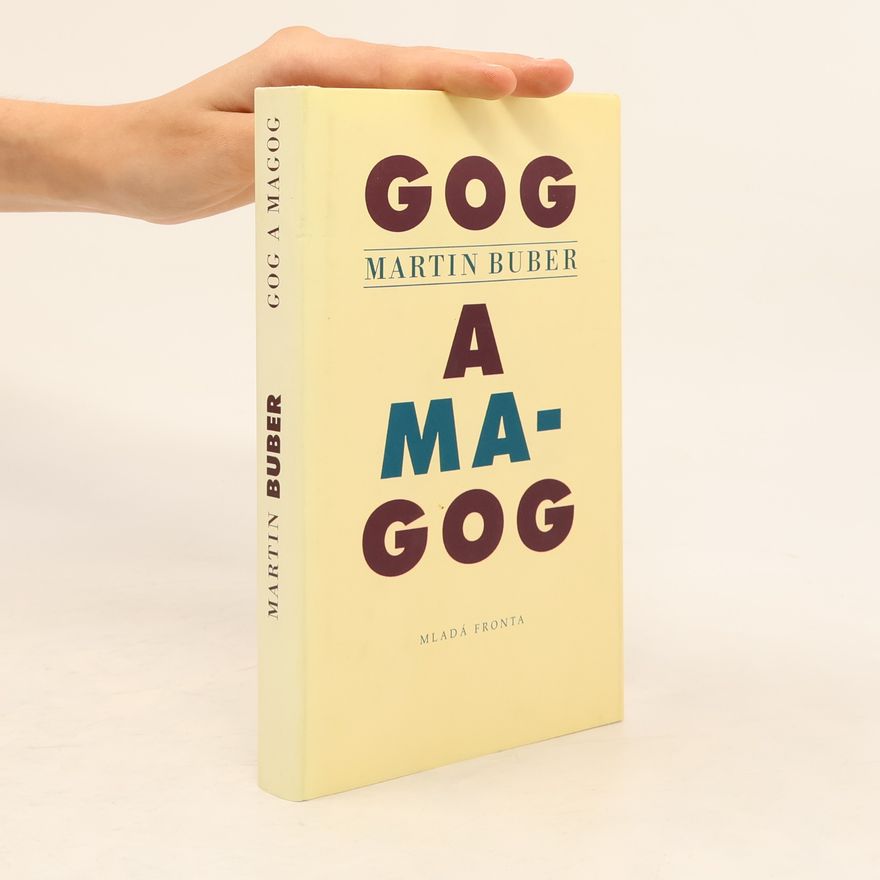 Martin Buber Gog a Magog