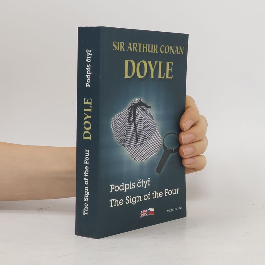 Arthur Conan Doyle The Sign of the Four. Podpis čtyř