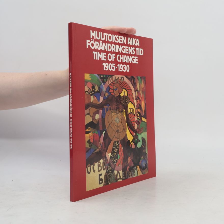 Дмитрий Сергеевич Лихачев Muutoksen Aika / Förändringens Tid / Time of Change