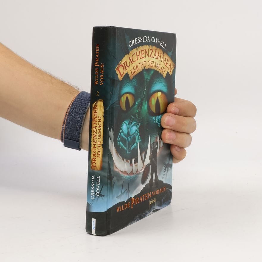 Cressida Cowell Wilde Piraten voraus!