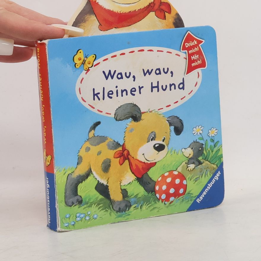 Katja Senner Wau, wau, kleiner Hund