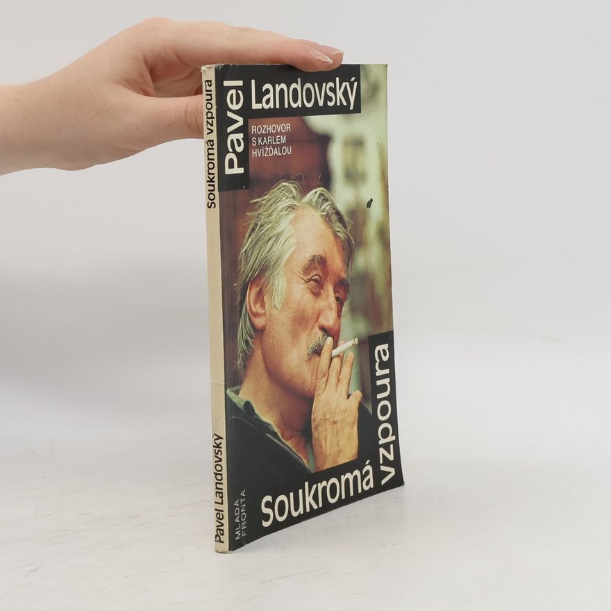 Pavel Landovský Soukromá vzpoura