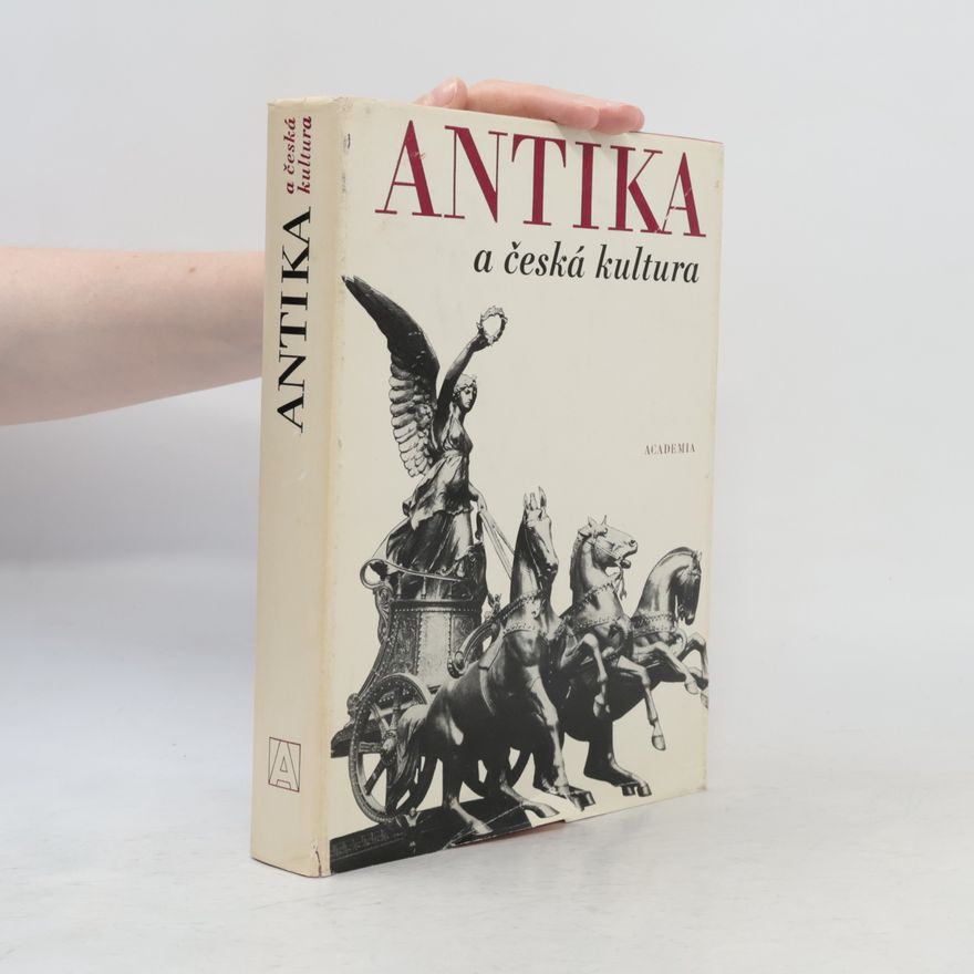 Autorenkollektiv Antika a česká kultura