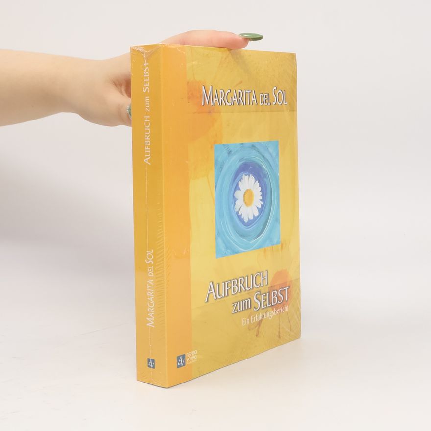 Margarita del Sol Aufbruch zum Selbst