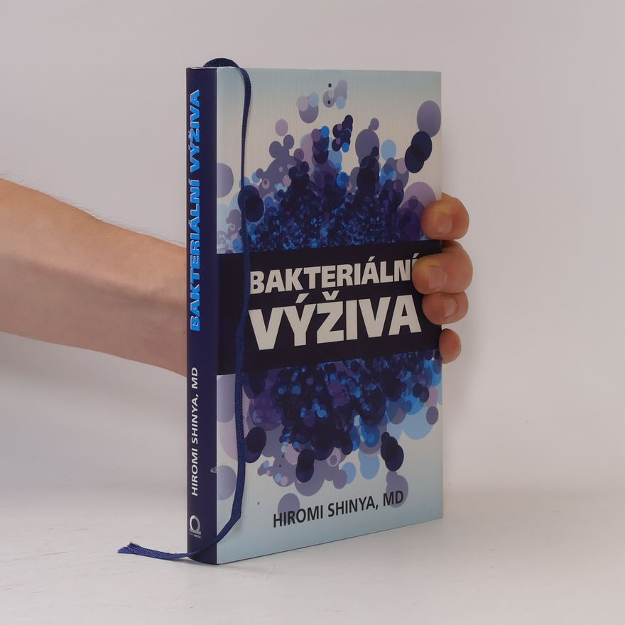 Karel Martinec Bakteriální výživa