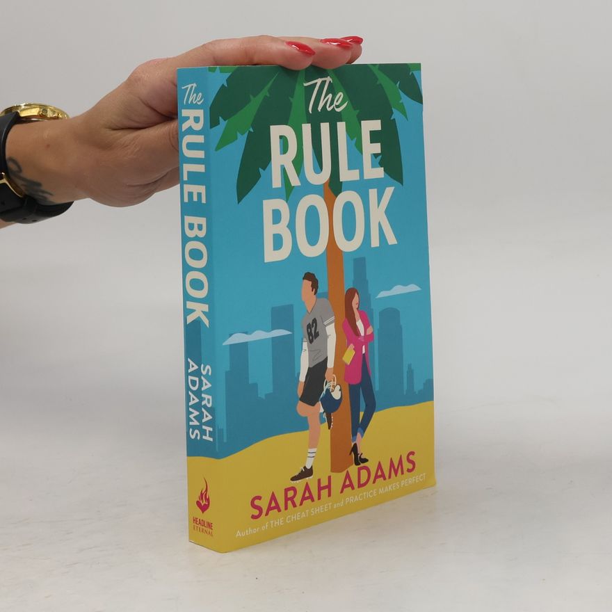 Sarah Adams Hoover The Rule Book: The highly anticipated follow up to the TikTok sensation, THE CHEAT SHEET!