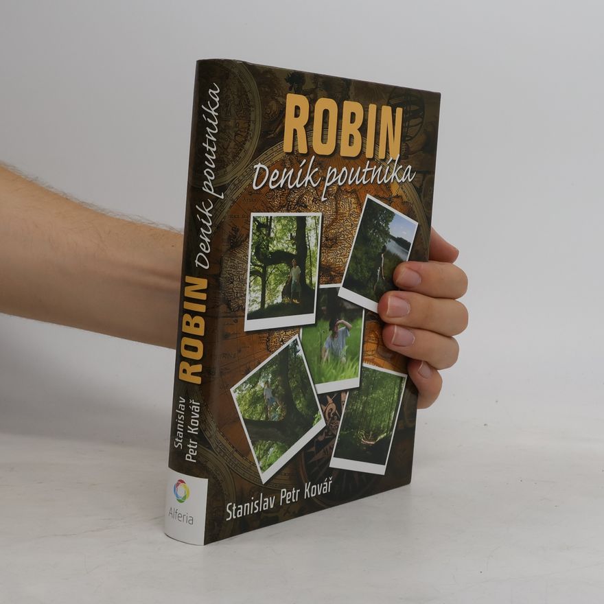 Stanislav Kovář Robin: Deník poutníka