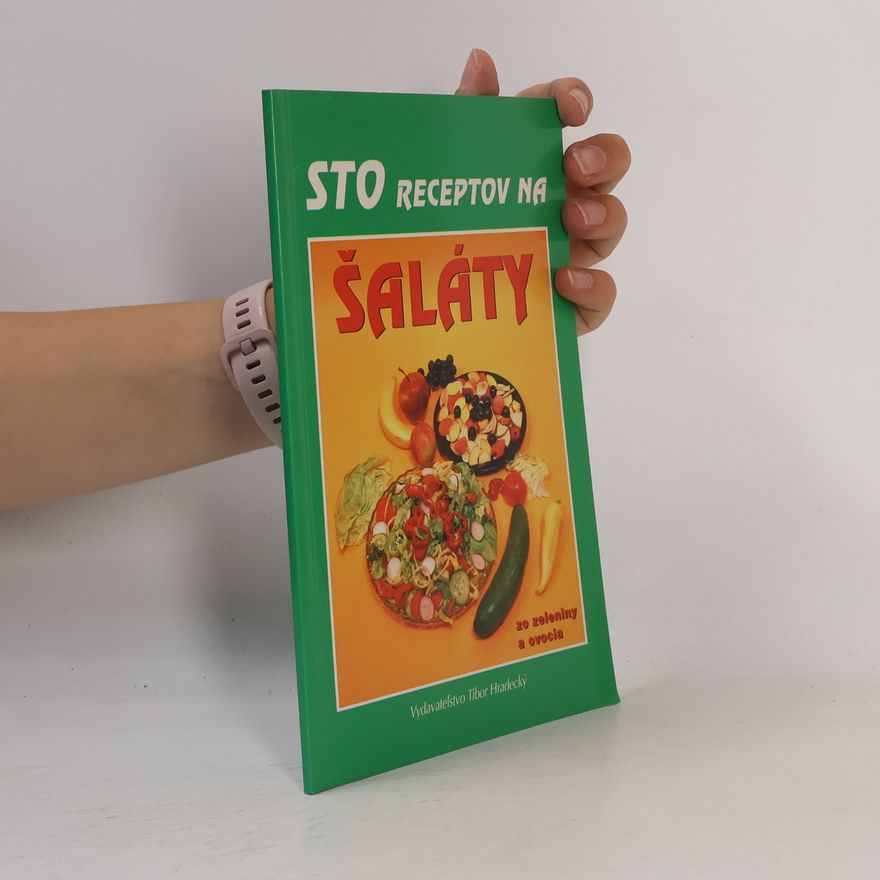 Nella Řepásková Sto receptov na šaláty