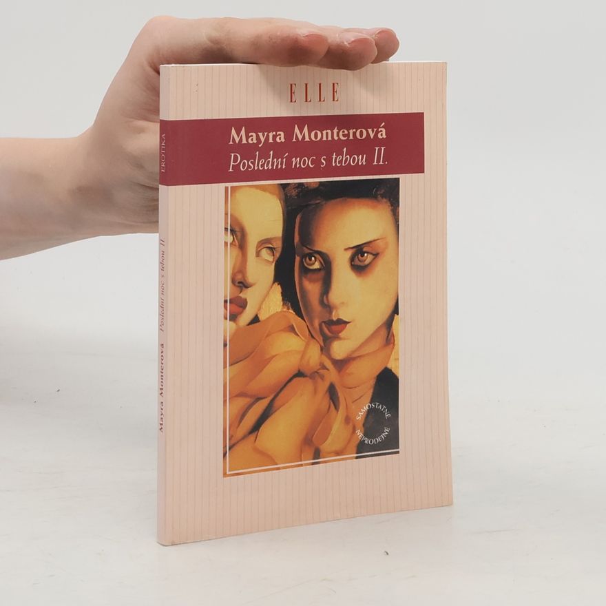 Mayra Montero Poslední noc s tebou II