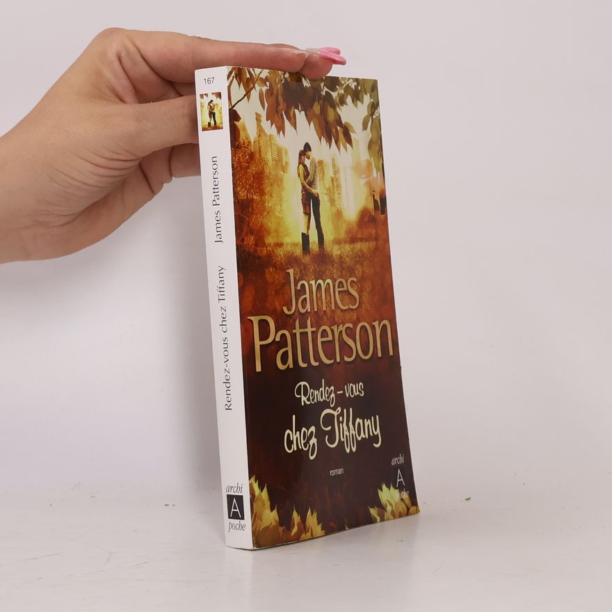 James Patterson Rendez-vous chez Tiffany