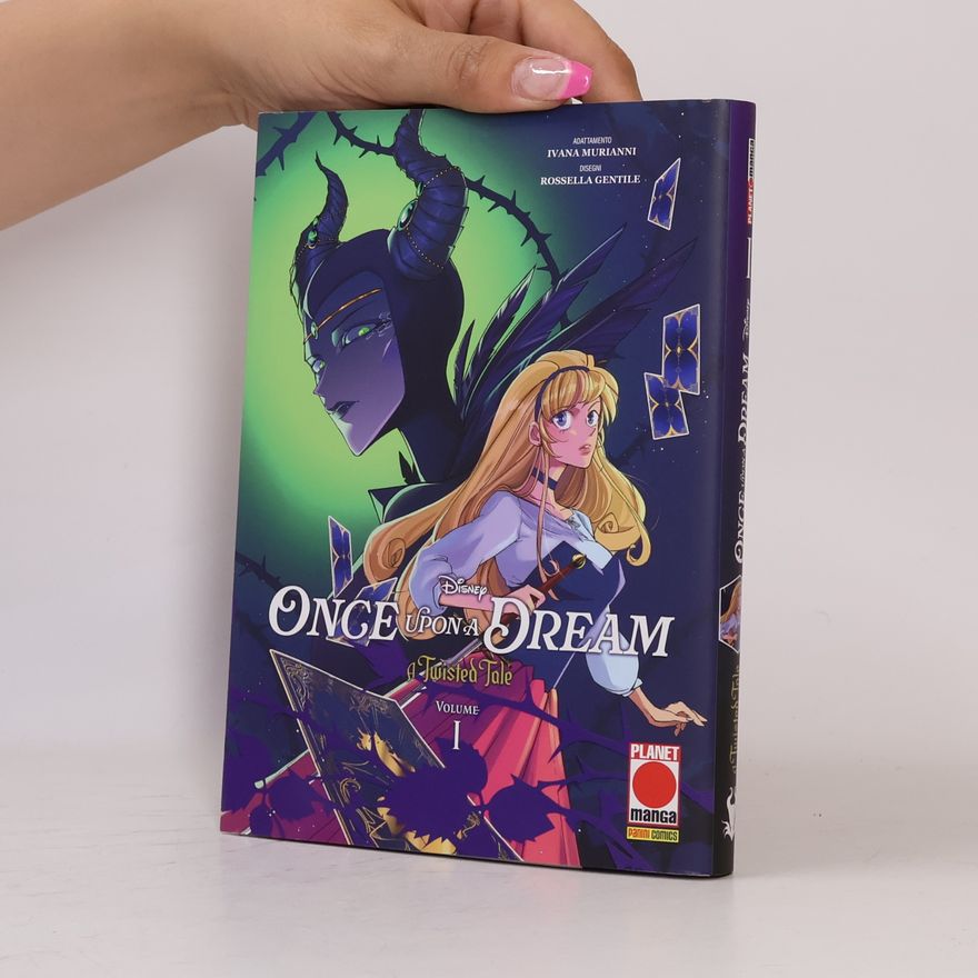 Rossella Gentile A Twisted Tale - 1: Once Upon a Dream