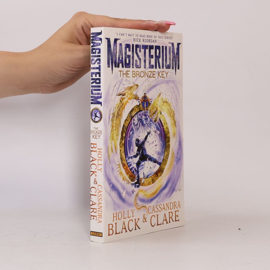 Holly Black The Bronze Key. Magisterium 3. díl